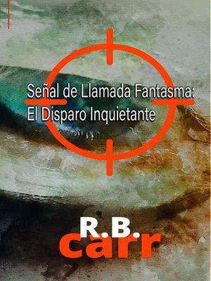 cover image of Señal de Llamada Fantasma